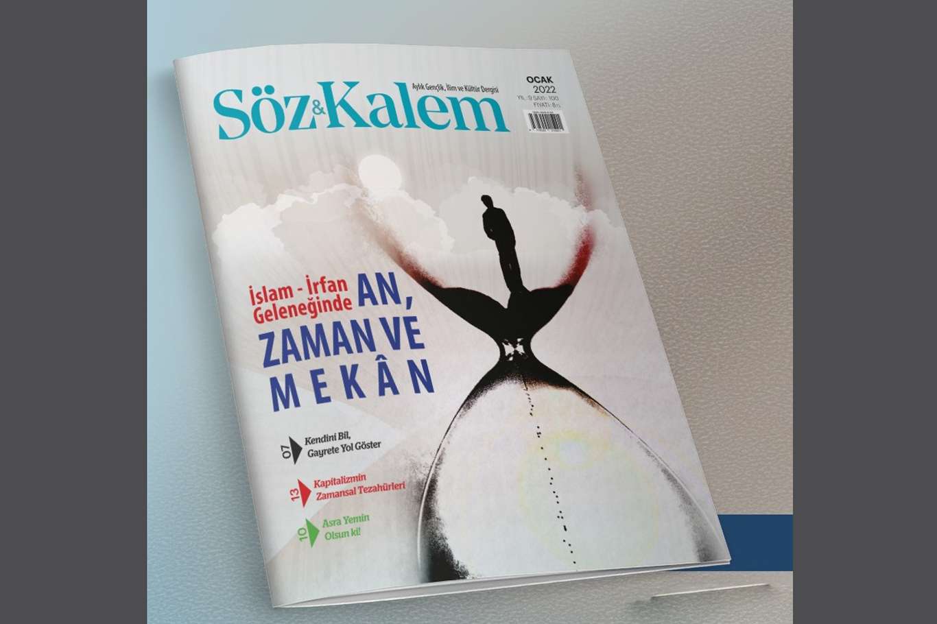 Söz ve Kalem dergisi ocak sayısında "zaman" konusunu işledi Söz ve Kalem dergisi ocak sayısında "zaman" konusunu işledi